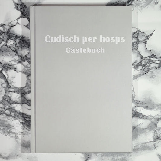 Cudisch per hosps, Gästebuch, Romontsch/Deutsch