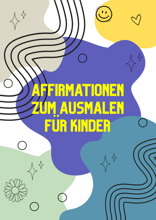 Affirmationen zum ausmalen für kinder