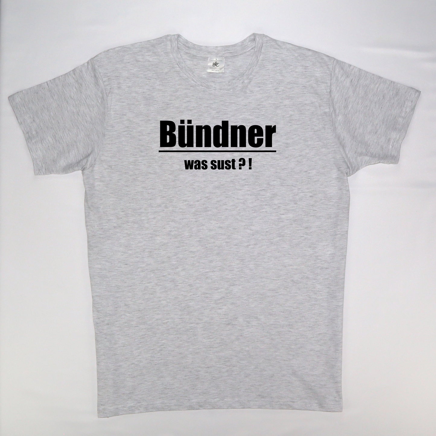 T-shirt "Bündner was sust?!