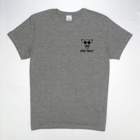 T-Shirt "vacca - stai lucs!"